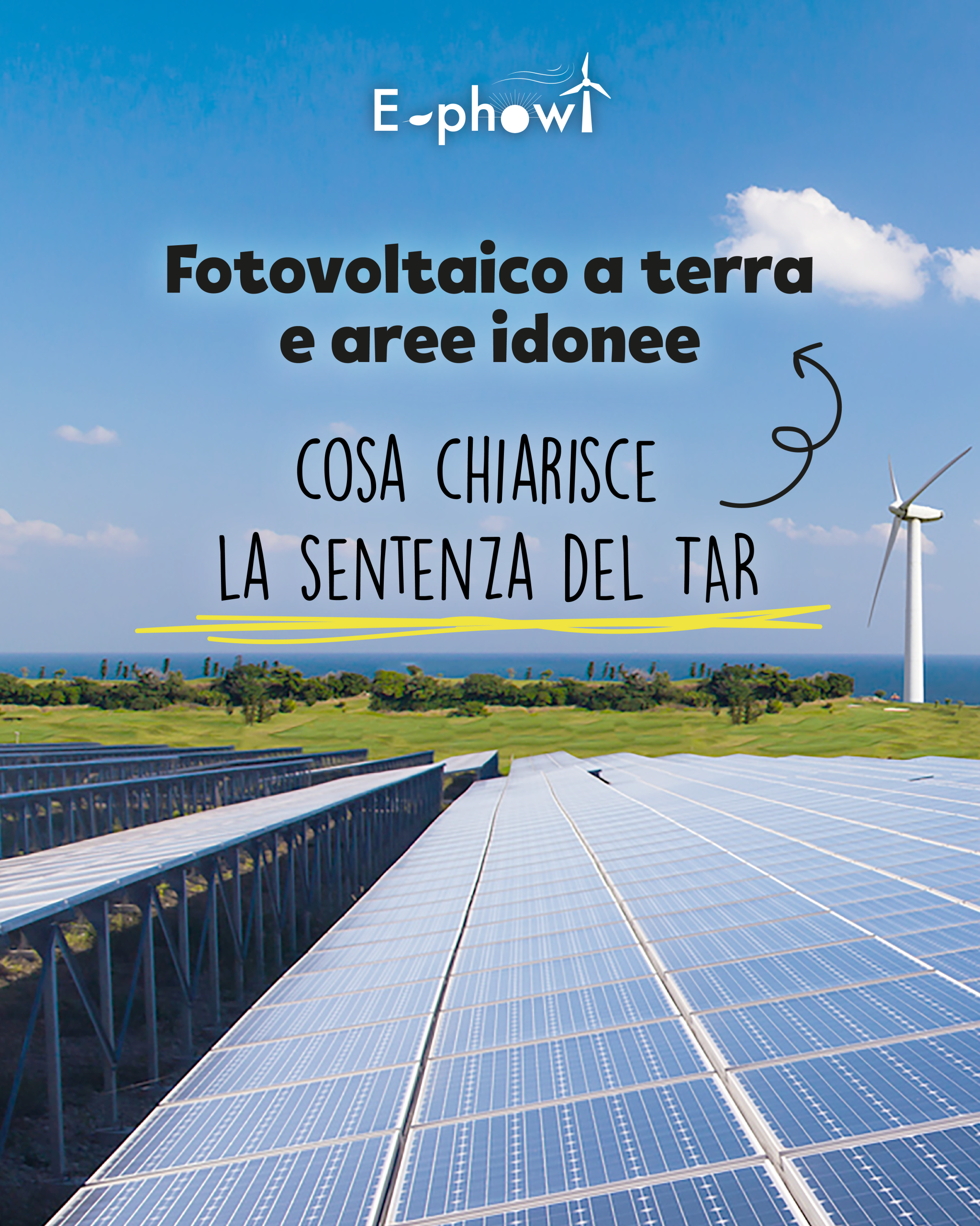 Fotovoltaico a terra e aree idonee: cosa chiarisce la sentenza del TAR Lazio n. 20429/2025